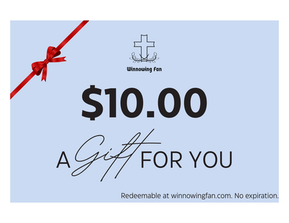Winnowing Fan gift certificate for $10 with a red ribbon on a light blue background