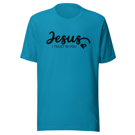 Jesus I Trust in You T-Shirt