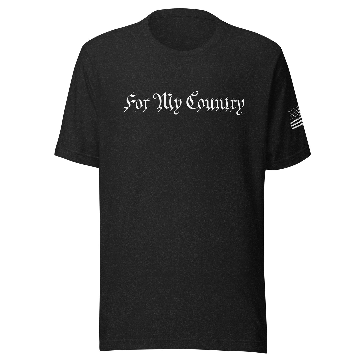 For My Country T-Shirt