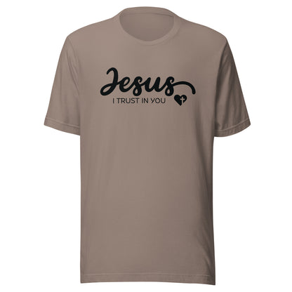 Jesus I Trust in You T-Shirt