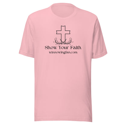 Show Your Faith T-Shirt