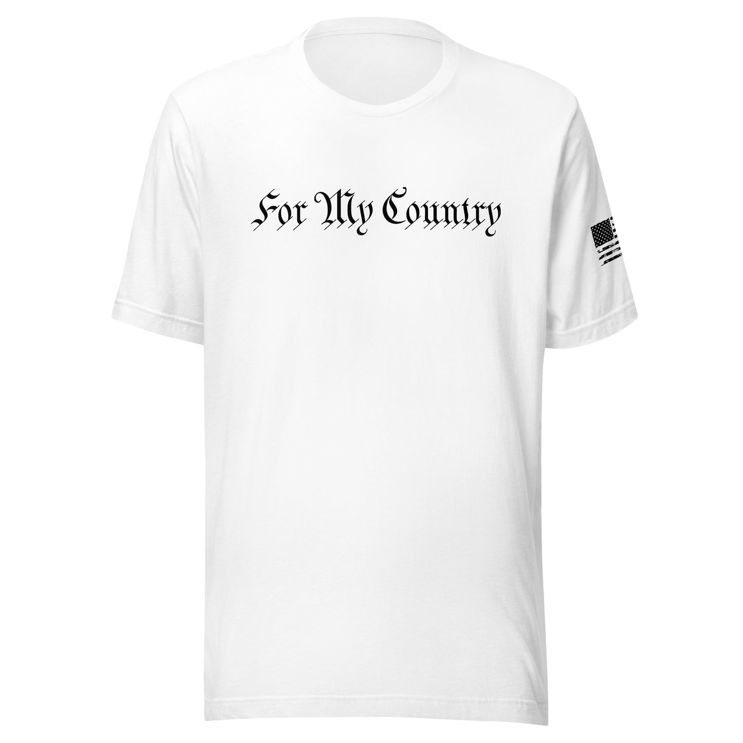 For My Country T-Shirt